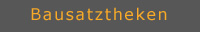 bausatztheken